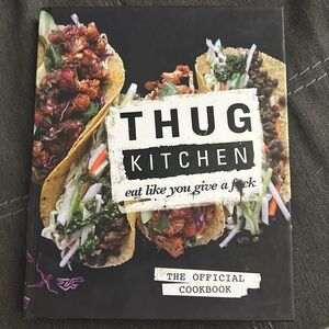 Thug Kitchen Cookbook